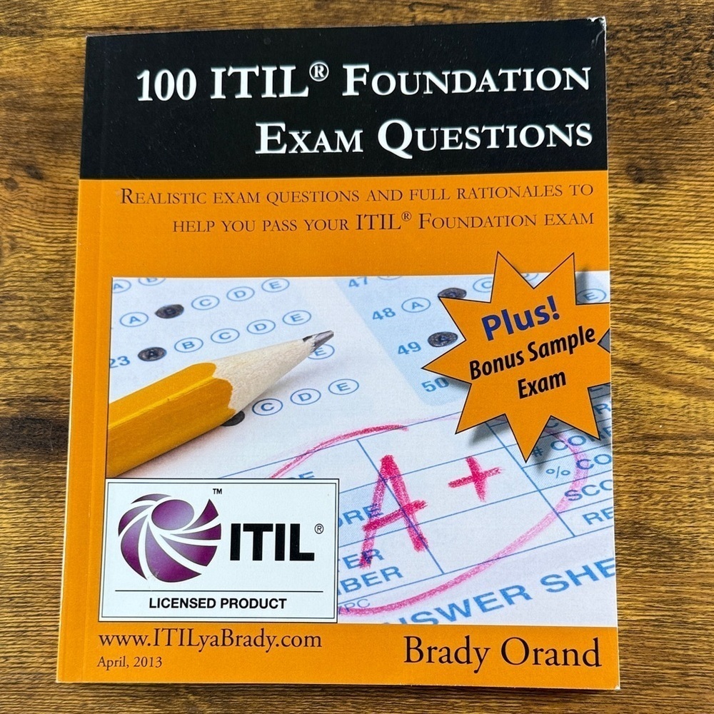 ITIL Foundation Exam Questions Book